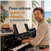 piano oefenen tijdens de vakantie